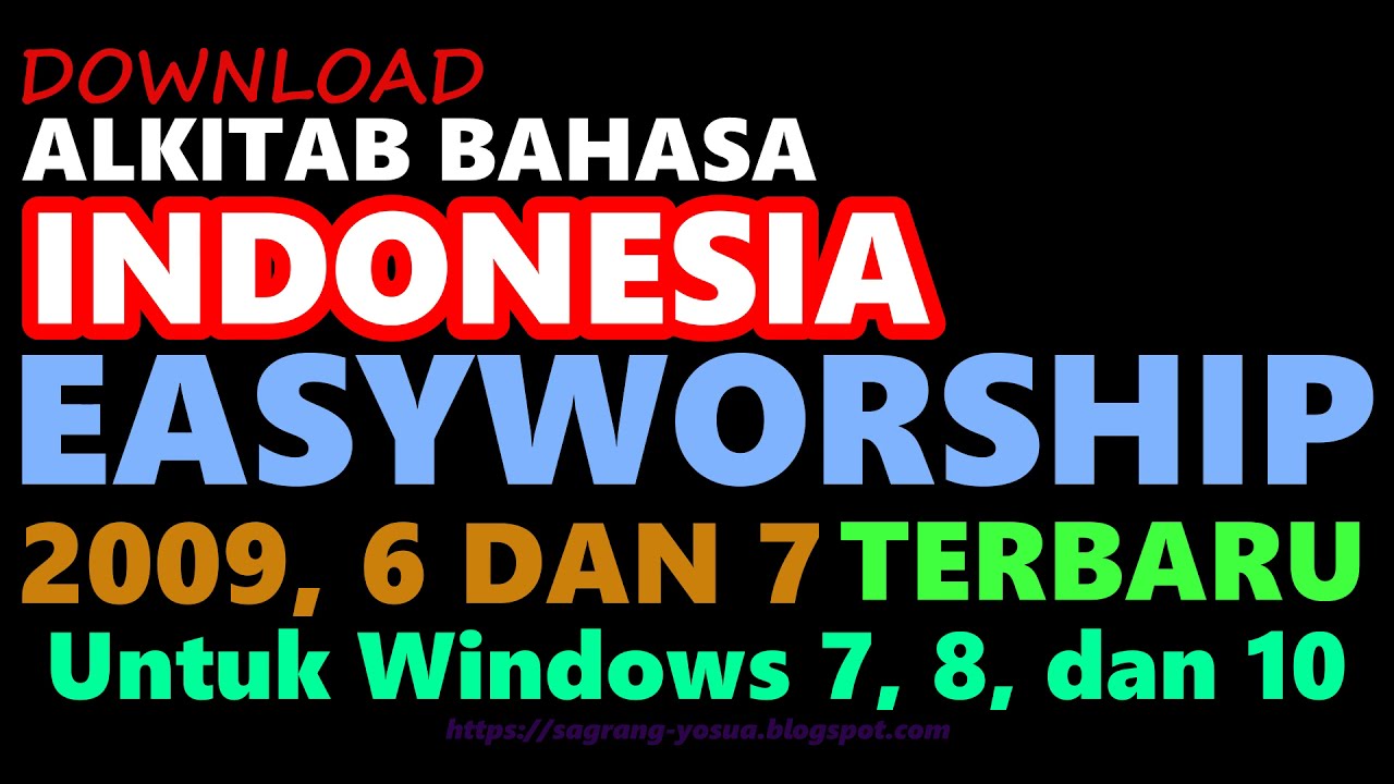 free download alkitab bahasa indonesia untuk easy worship 2009